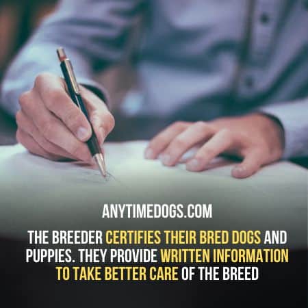 The breeder provide written information to take better care of their service dog;